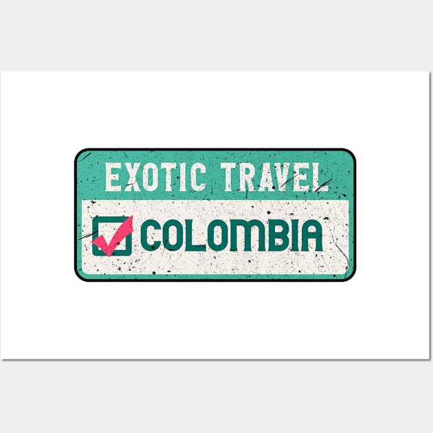 Colombia travel list Wall Art by SerenityByAlex